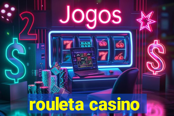 rouleta casino