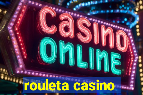 rouleta casino