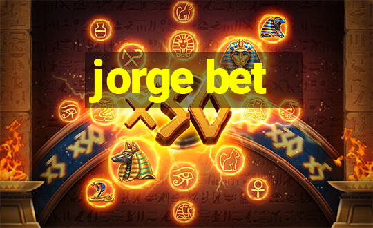 jorge bet