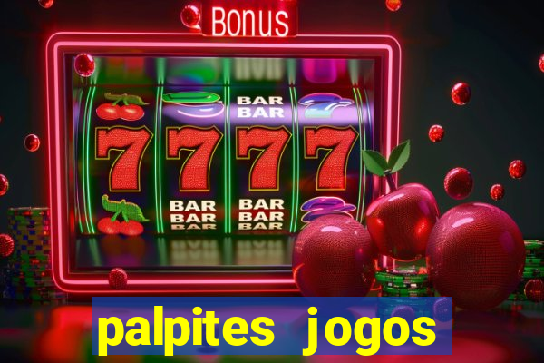 palpites jogos quarta feira