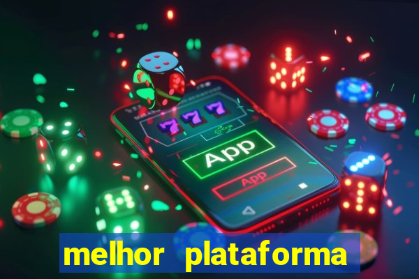 melhor plataforma para jogar cassino