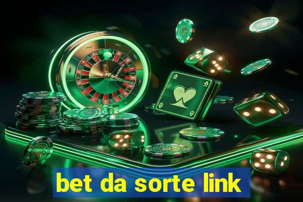 bet da sorte link