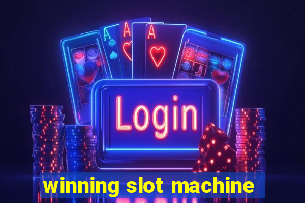 winning slot machine