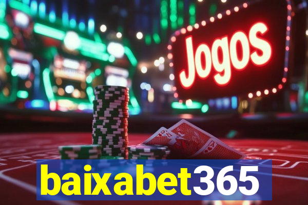 baixabet365