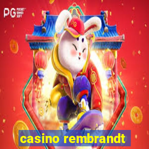 casino rembrandt