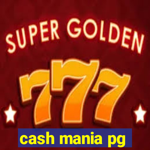 cash mania pg