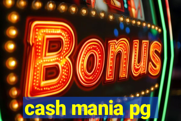 cash mania pg