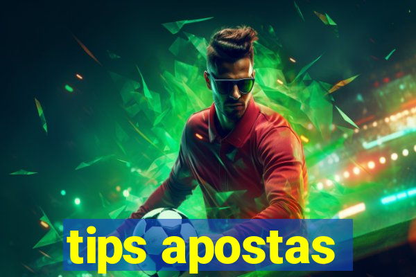 tips apostas