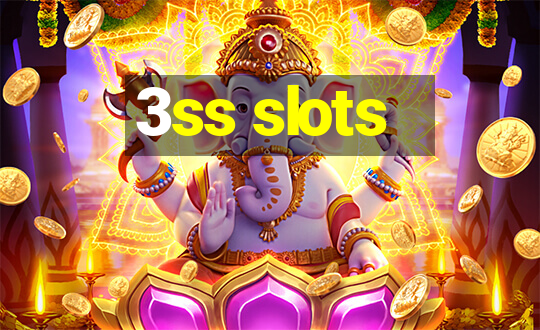 3ss slots