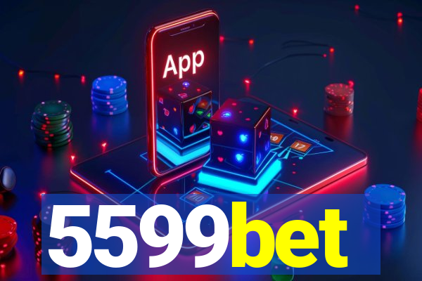 5599bet