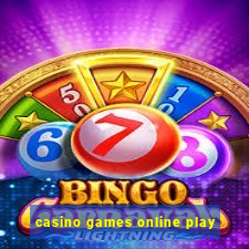 casino games online play