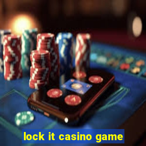 lock it casino game