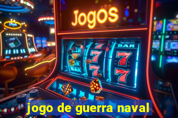 jogo de guerra naval