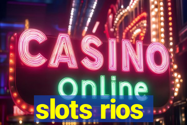 slots rios