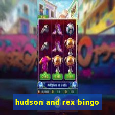 hudson and rex bingo