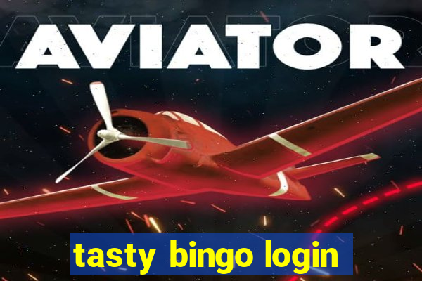 tasty bingo login