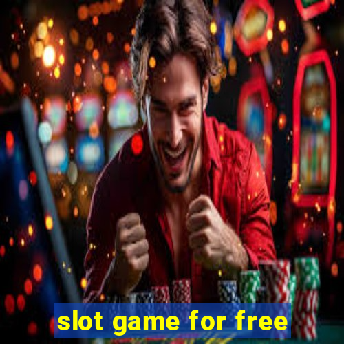 slot game for free