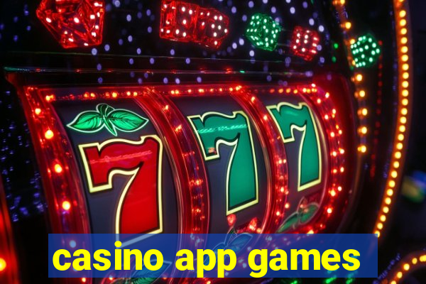 casino app games