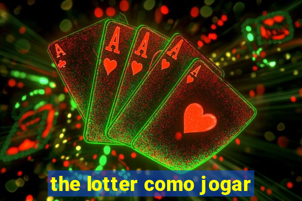 the lotter como jogar