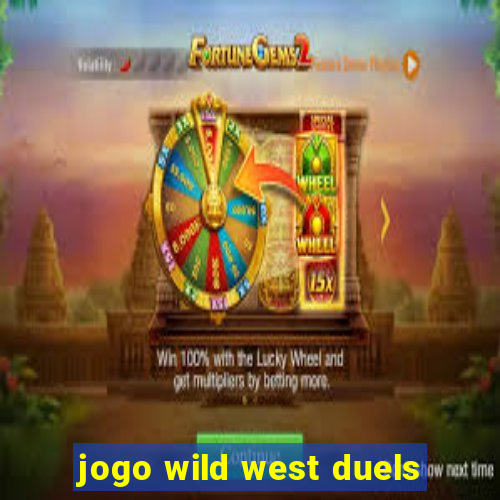 jogo wild west duels