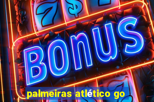 palmeiras atlético go