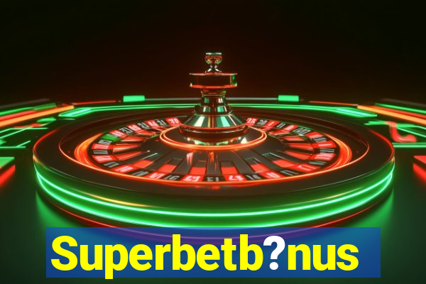 Superbetb?nus