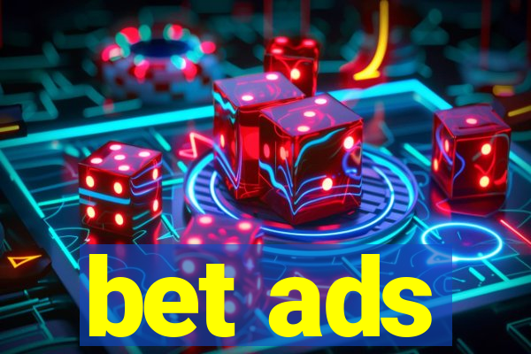 bet ads