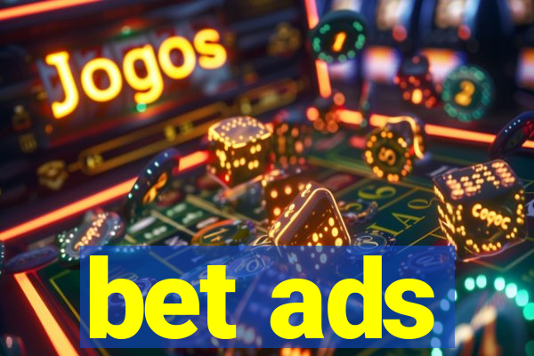 bet ads