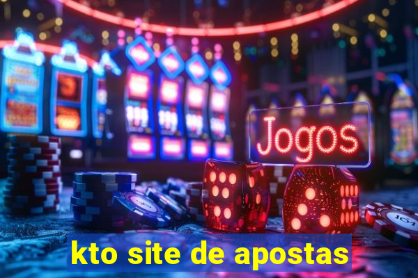 kto site de apostas