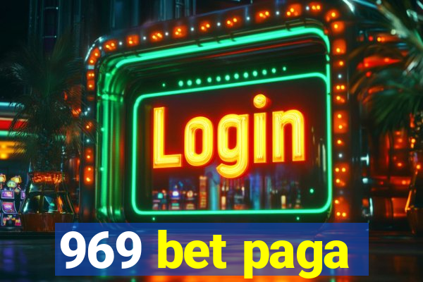 969 bet paga