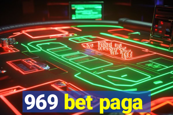 969 bet paga