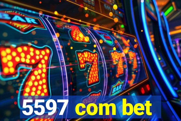 5597 com bet