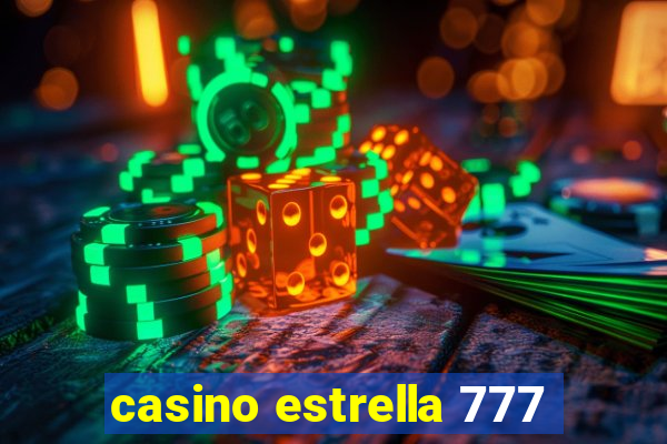 casino estrella 777