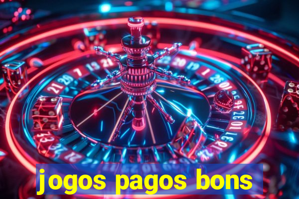 jogos pagos bons