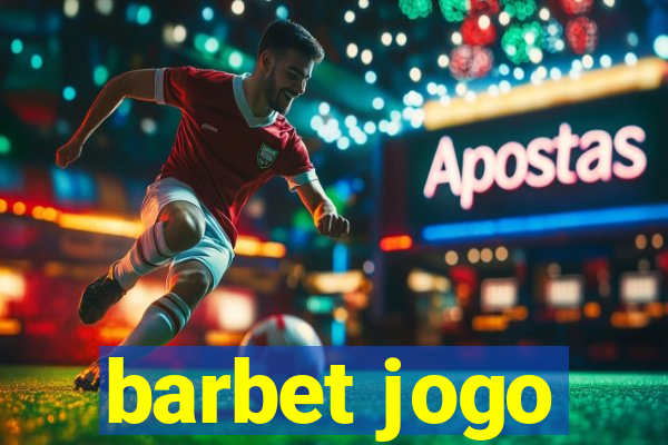 barbet jogo