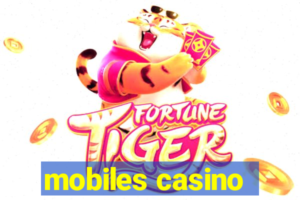 mobiles casino