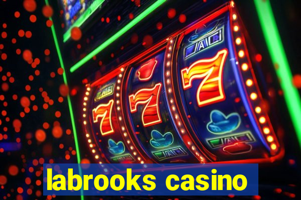 labrooks casino