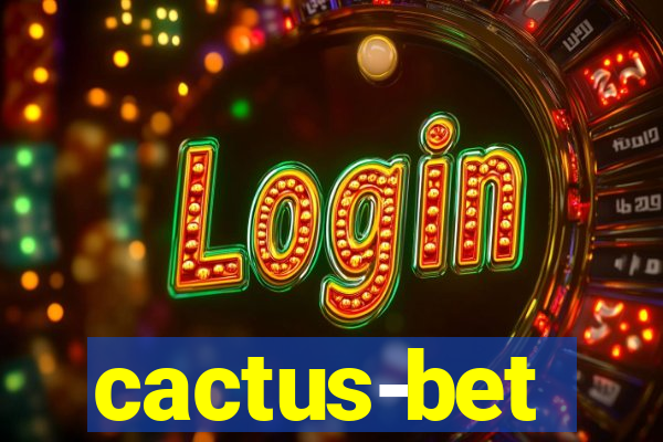 cactus-bet