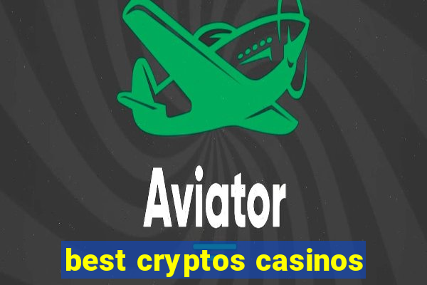 best cryptos casinos