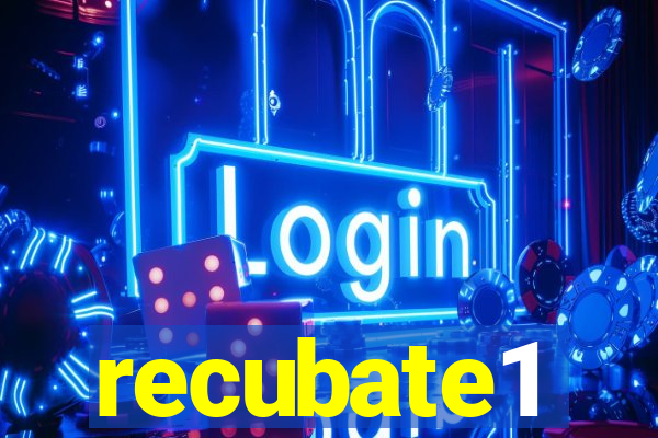 recubate1