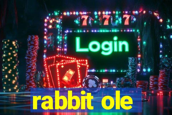 rabbit ole