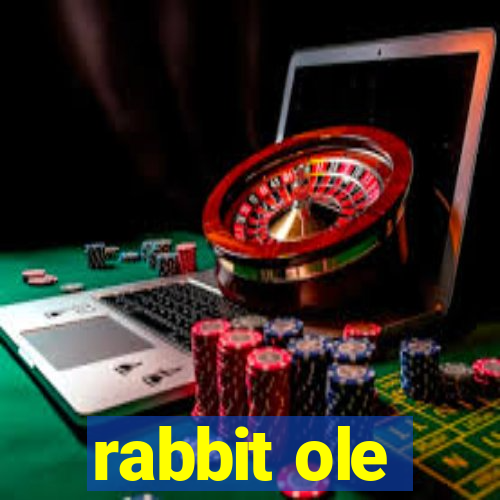 rabbit ole