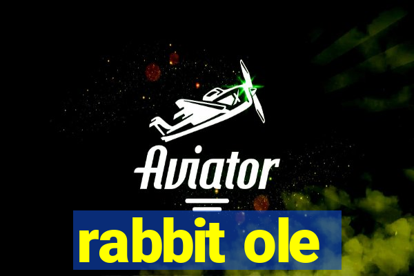 rabbit ole