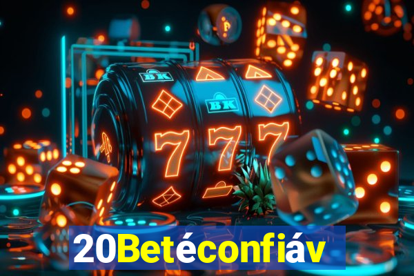 20Betéconfiável