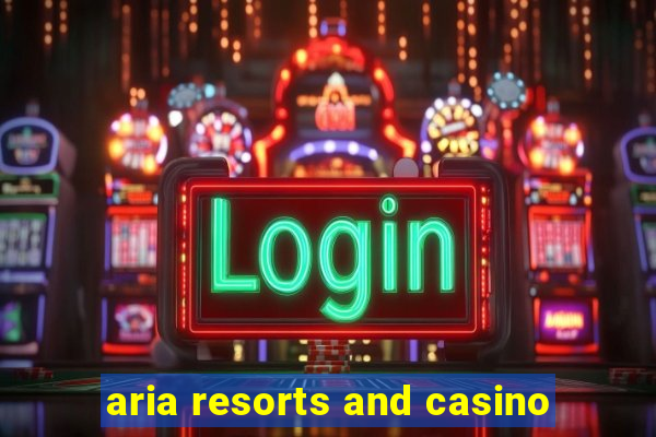 aria resorts and casino