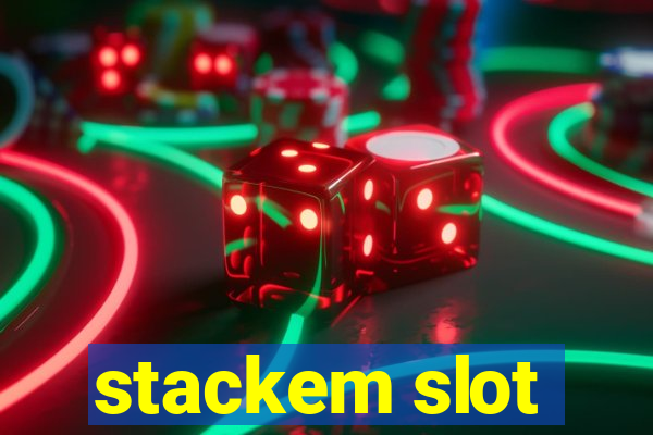 stackem slot