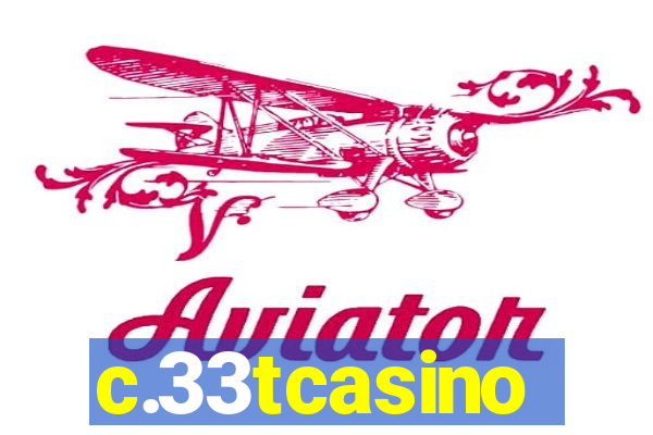 c.33tcasino