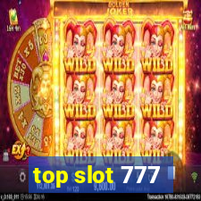 top slot 777