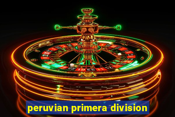 peruvian primera division