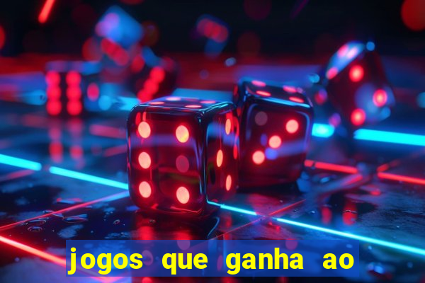 jogos que ganha ao se cadastrar